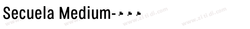 Secuela Medium字体转换
